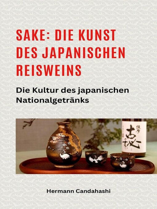 Title details for Sake by Hermann Candahashi - Available
